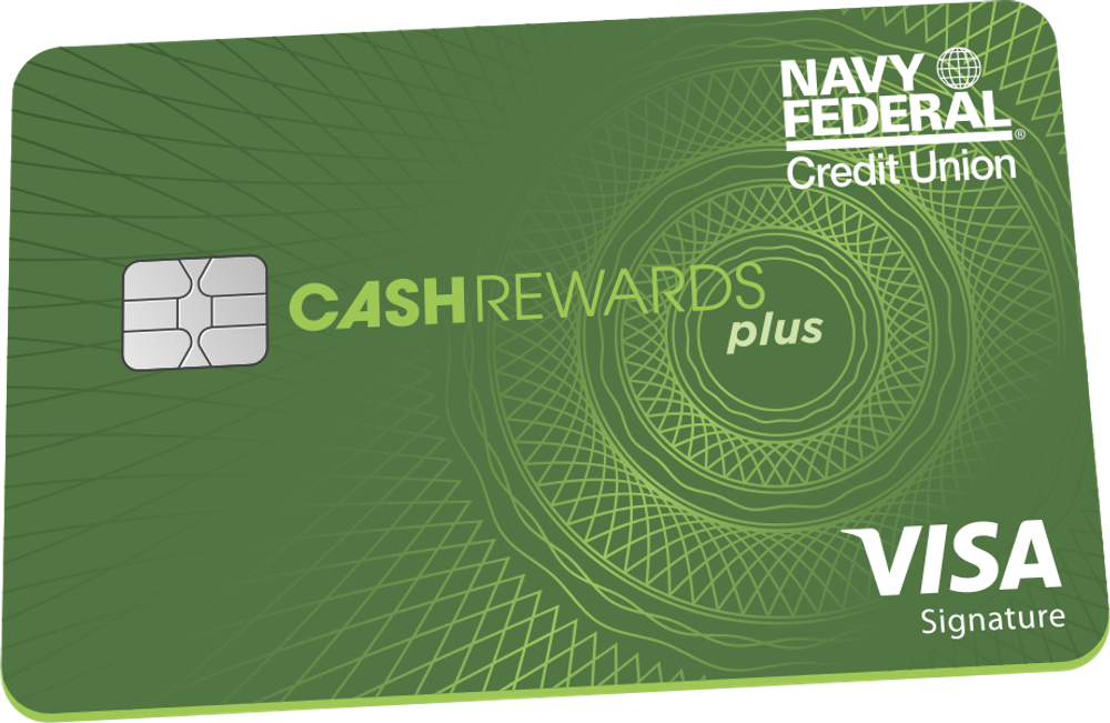 Navy Federal cashRewards Plus card